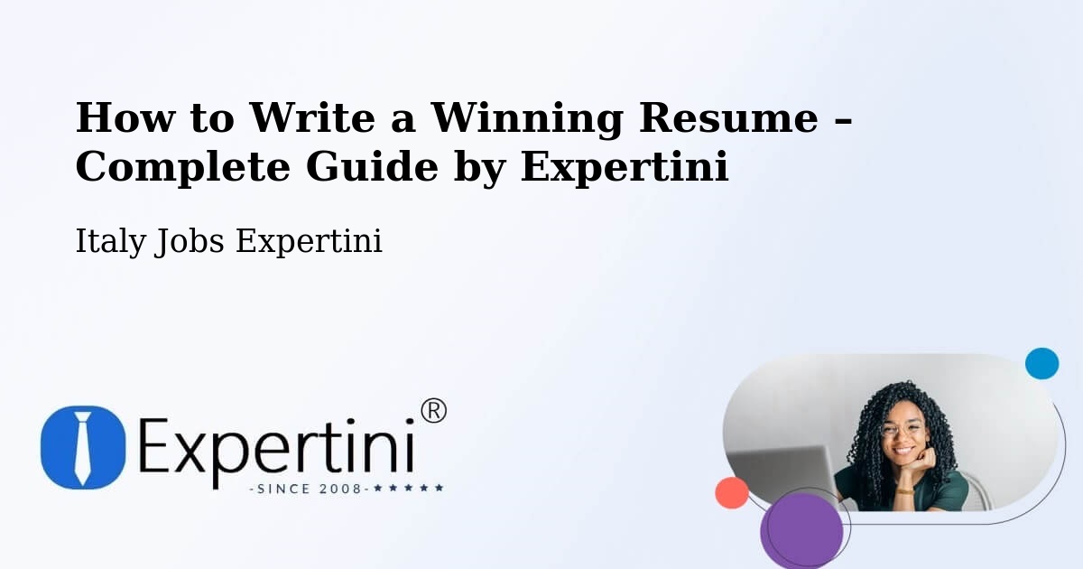 Resume Writing Guide for Job Seekers – Rubiera - Rubiera, Italy Jobs Expertini