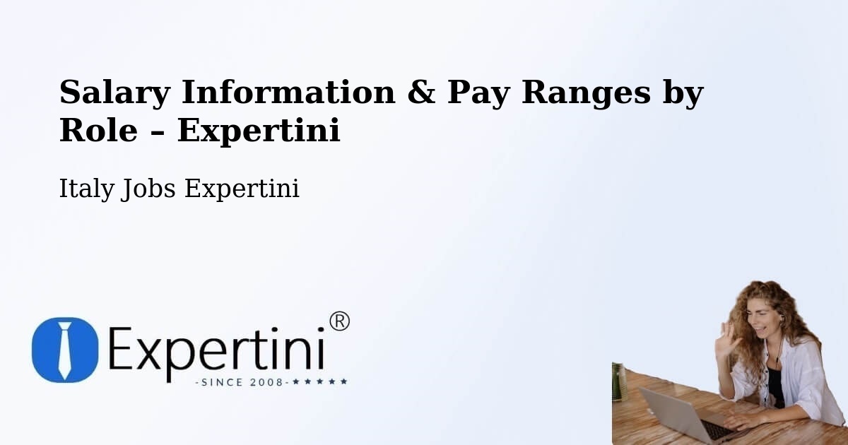 Salary Information & Pay Ranges – Rubiera - Rubiera, Italy Jobs Expertini